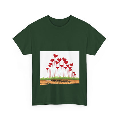 T-Shirt — Heart Flower Garden Tee (Love Quote)