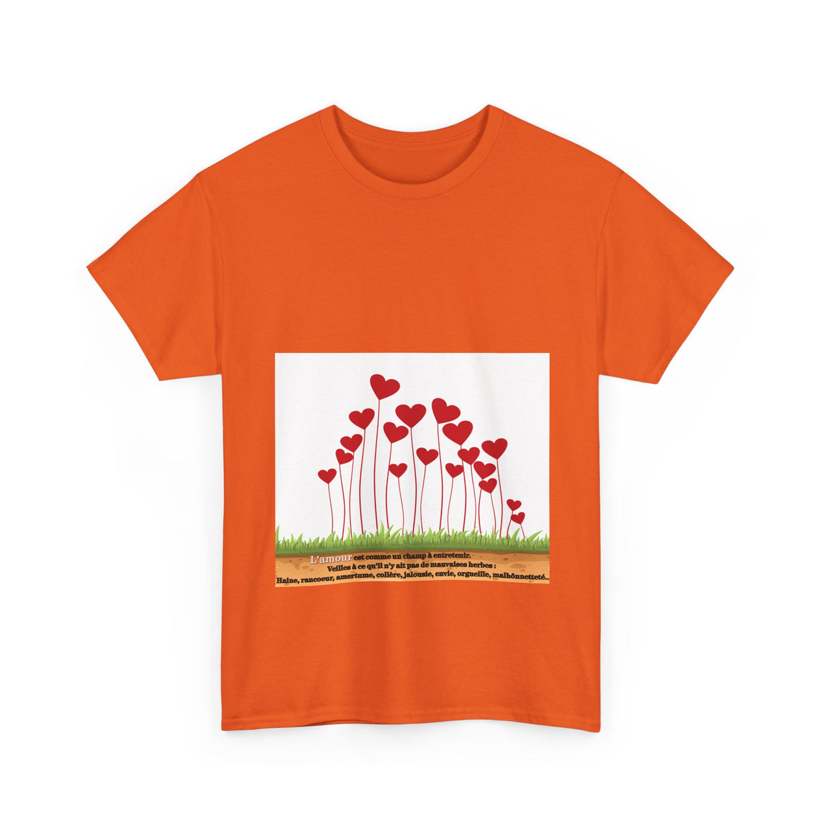 T-Shirt — Heart Flower Garden Tee (Love Quote)
