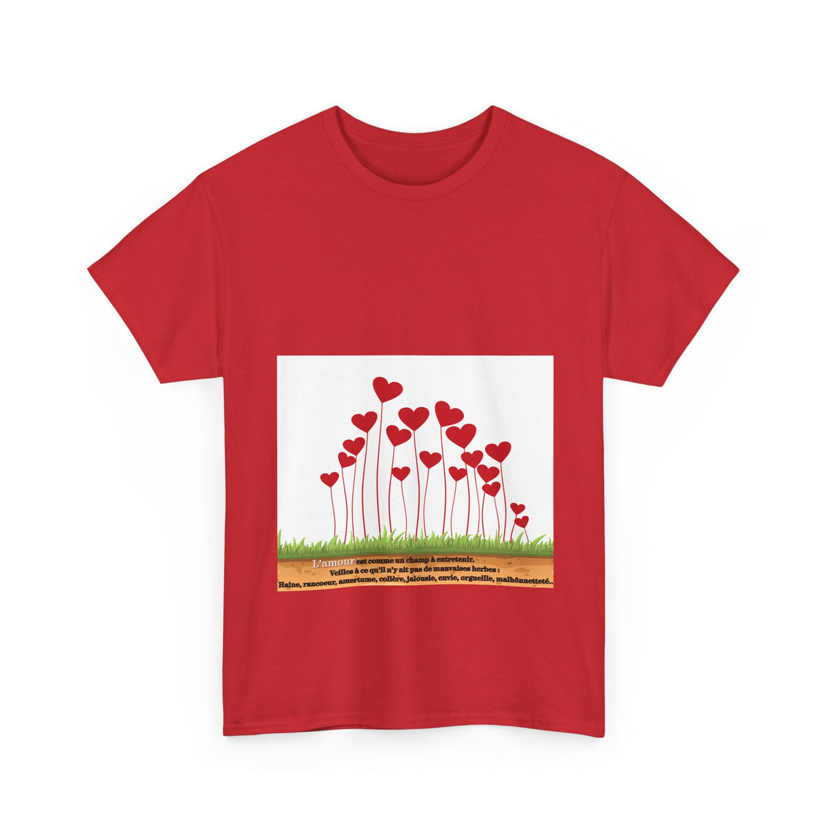 T-Shirt — Heart Flower Garden Tee (Love Quote)