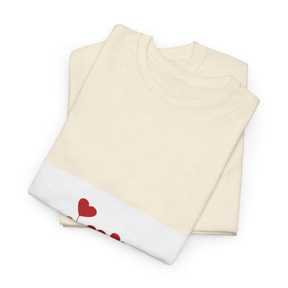 T-Shirt — Heart Flower Garden Tee (Love Quote)