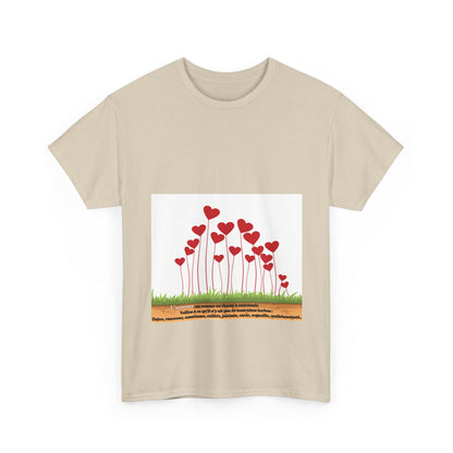 T-Shirt — Heart Flower Garden Tee (Love Quote)