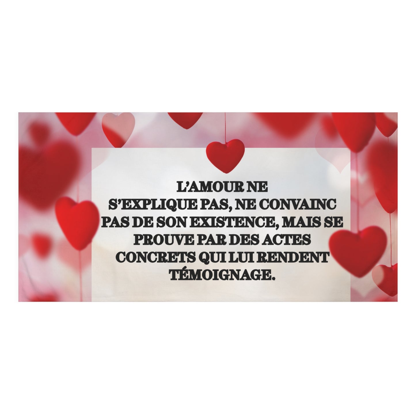 Grande serviette de bain AMOUR VERITABLE